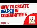 Codeigniter 4 helper in codeigniter 4