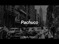 Pachuco // La Maldita vecindad  // Letra