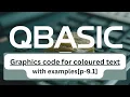 QBASIC Graphics Tutorial Coloured Text Program for SEE Students p-9 1
