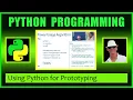 Python for Beginners - Using Python for Prototyping