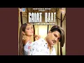 Download Lagu Galat Baat