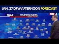 Dallas weather Jan 27 afternoon forecast