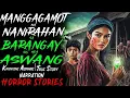 Download Lagu MANGGAGAMOT NA NANIRAHAN SA BARANGAY NG MGA ASWANG ｜ Kwentong Aswang ｜ True Story