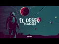 El Deseo // Massacre (Letra)