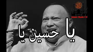 ya hassan ya hussain beautiful qawwali nusrat fateh ali khan