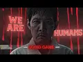 Download Lagu Squid Game | Let It Happen | EDIT | We Are Humans | Literally Me | 24KJHONSTYLE | HD60FPS