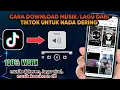 Lagu Cara Download Musik dari Tik Tok Terbaru Bisa Untuk Nada Dering Hp