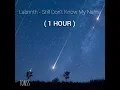 Download Lagu Labrinth - Still Don’t Know My Name ( 1 HOUR )