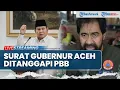 Lagu 🔴2 Lembaga PBB Tanggapi Surat Gubernur Aceh Mualem hingga Prabowo Tolak Bantuan Asing soal Bencana