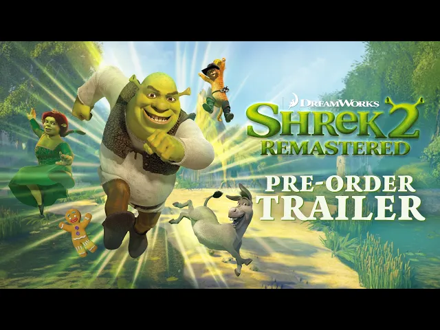 DreamWorks Shrek 2 Remastered - Official Announce Trailer | PRE-ORDER NOW!