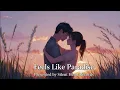Feels Like Paradise