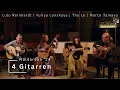 Lagu Waldarena'24 - 12. Juni - 4 Gitarren - Marco Tamayo / Thu Le / Lulo Reinhardt / Yuliya Lonskaya