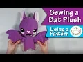 Sewing a Bat Plush Using a Sew Desu Ne Pattern