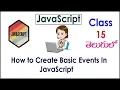 How to Create Basic Events In JavaScript s In Telugu 15 I JavaScript Tutorials I Training