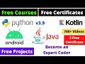 Free Certification Courses Become an Expert Coder Android Kotlin Core Java Python Projects