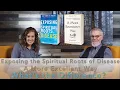 Exposing Spiritual Roots Book vs A More Excellent Way - What s the Difference