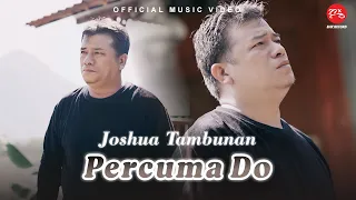 Download Joshua Tambunan - Percuma Do (Official Music Video) MP3