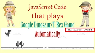 JavaScript Code Plays Google - Rex Game Automatically