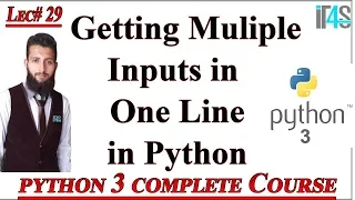 Python Tutorial in Urdu Hindi Getting Multiple Inputs From Users in One Line in Python