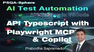 AI Powered API Testing using Typescrpit Github Copilot and Playwright MCP in VSCode