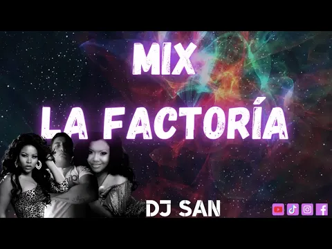 Download MP3 Mix Homenaje A La Factoría [DJ San]