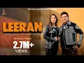 Download Lagu LEERAN (OFFICIAL MUSIC VIDEO) BALKAR ANKHILA ft MANJINDER GULSHAN | NEW PUNJABI SONG 2025
