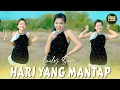 Download Lagu Laily Suci - Hari Yang Mantap (Cover - dj remix)
