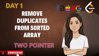 Remove Duplicates from Sorted Array Two Pointer Approach LeetCode Easy