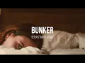 Sebastian Kamae - "Bunker" (feat. Dontcry & Styn)