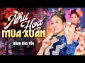 Lagu NHƯ HOA MÙA XUÂN - Đặng Kim Yến | Nhạc Xuân Sôi Động 2025 | MV 4K