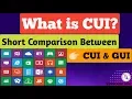 What is CUI Comparison Between CUI GUI Explained in Hindi