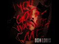 You Got a Way With Me - Don Louis