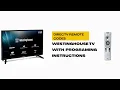 Directv Remote Codes For Westinghouse TV with Programing instructions