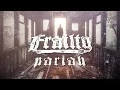 Download Lagu FRAILTY - Pariah / Crash Course (feat. Michael Veneris of Artifact)