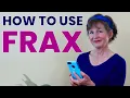 Osteoporosis Fractures and FRAX
