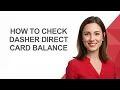 How To Check Dasher Direct Card Balance - AshleyHowTo