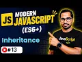 JavaScript Inheritance es6 in depth ECMAScript 6 Modern JavaScript ES6 Tutorial in Hindi in 2026
