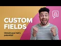 How To Use YakBot User Input and Custom Fields