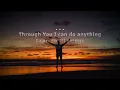 Nothing Is Impossible (lyrics) planetshaker Feat Israel Houghton
