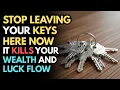 Download Lagu Want to Be Rich Never Leave Your Keys Here Again – It Blocks Your Wealth | New Day Mindfulness