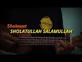 Download Lagu SHOLATULLAH SALAMULLAH COVER UKULELE BUDI CHANNEL