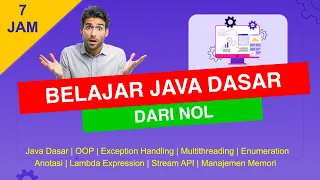 BELAJAR JAVA DASAR - FULL LENGKAP