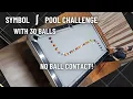 30 Ball Layout Cleared With Zero Misses and Zero Ball Contact