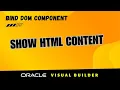 How To show HTML content in Oracle Visual Builder with oj-bind-dom VBCS HTML string DOM parse