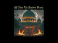 Download Lagu WHEN THE DEADBOLT BREAKS - In The Glow Of The Vatican Fire [FULL ALBUM] 2025