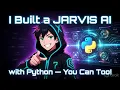 Jarvis AI How to Build a Voice Assistant in Python