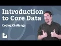 Core Data Coding Challenge - Introduction to Core with Swift 4 2 Xcode 10 iOS 12