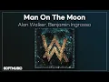 Download Lagu 【1시간】Alan Walker, Benjamin Ingrosso - Man On The Moon