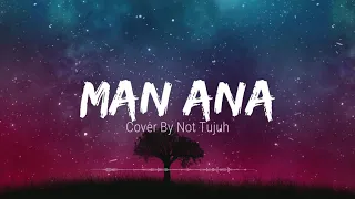 Download MAN ANA MP3