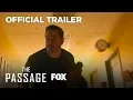 Video di THE PASSAGE | Official Trailer | FOX BROADCASTING